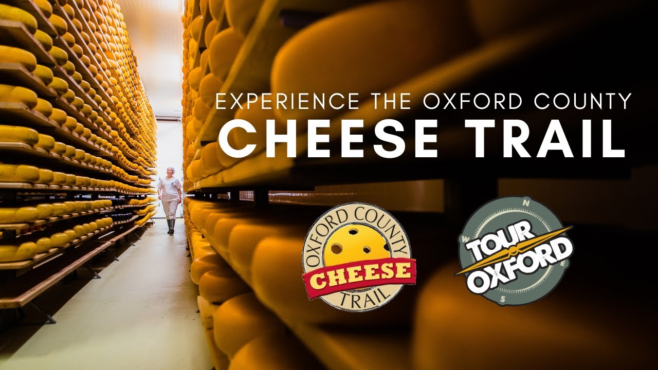 Oxford County Cheese Trail